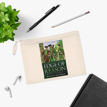 Edge Of Reason - Pencil Case