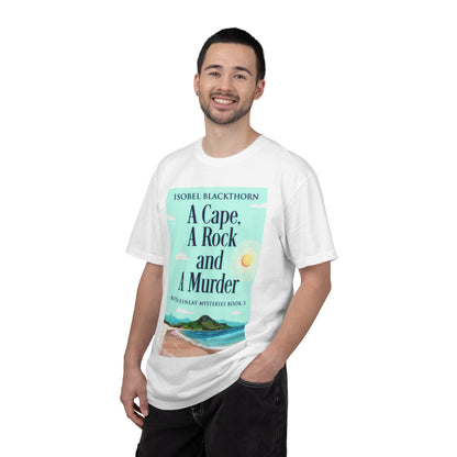 A Cape, A Rock and A Murder - Unisex T-Shirt