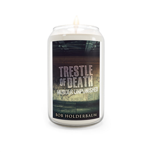Trestle Of Death - Scented Candle