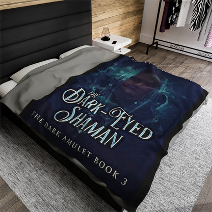 The Dark-Eyed Shaman - Velveteen Plush Blanket