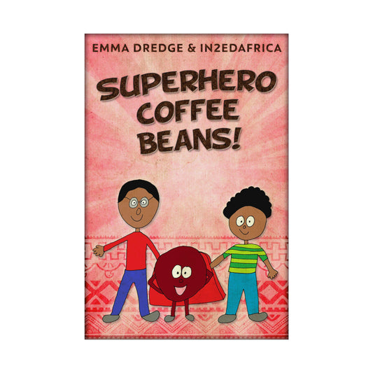 Superhero Coffee Beans! - Rolled Poster