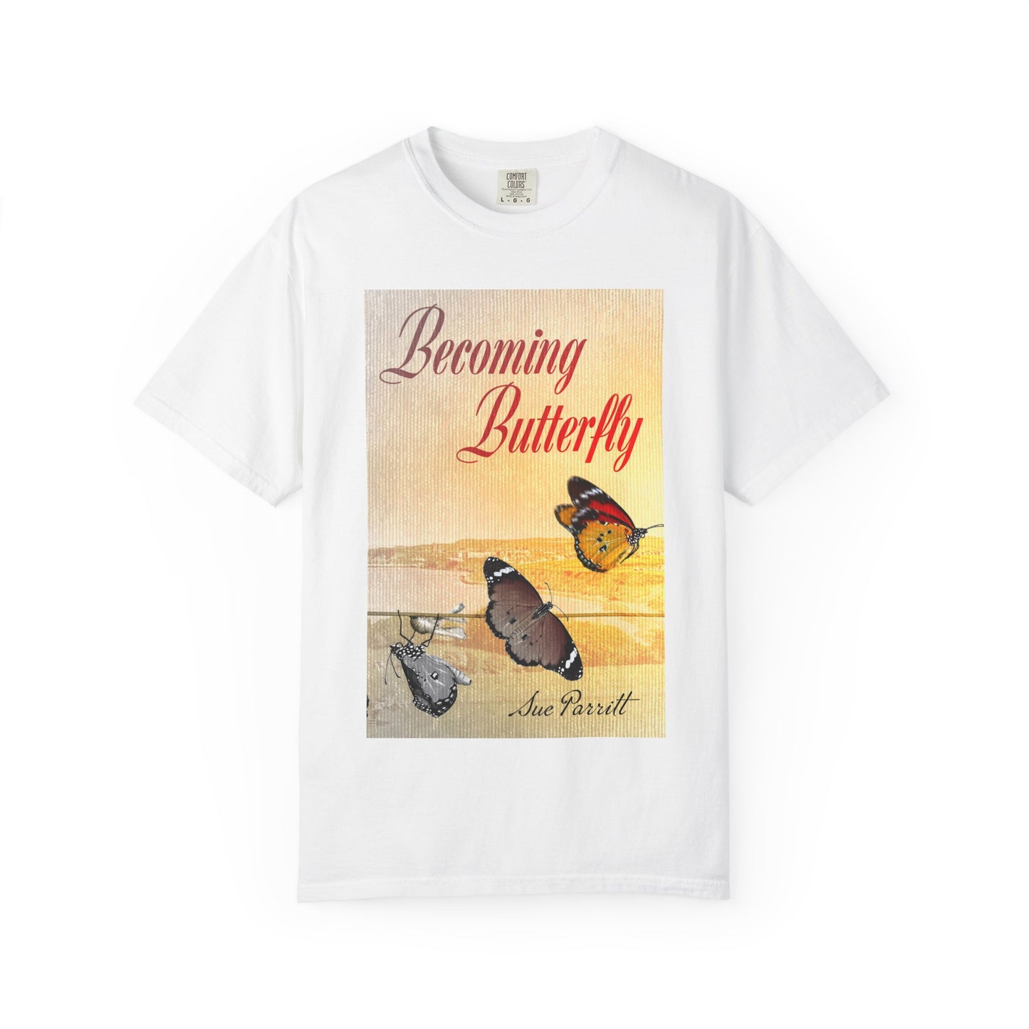Becoming Butterfly - Unisex T-Shirt