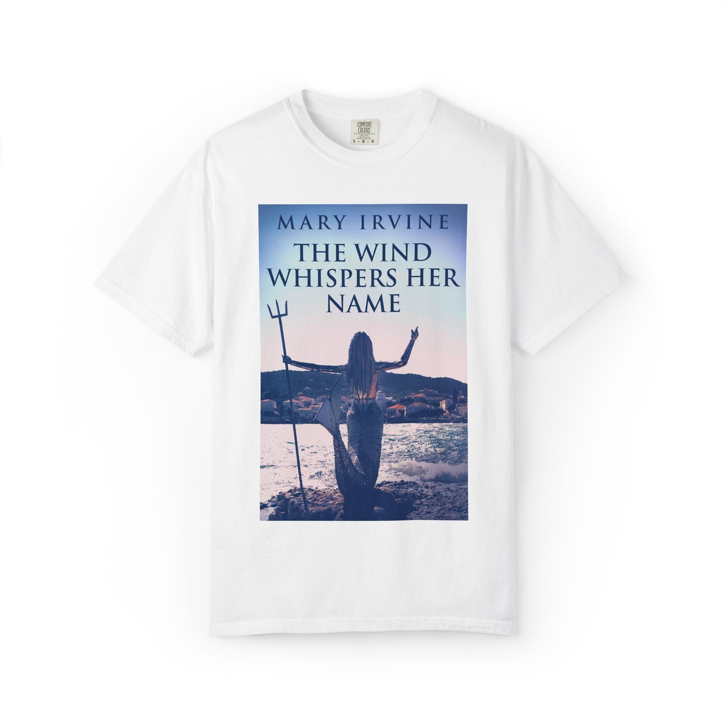 The Wind Whispers Her Name - Unisex T-Shirt