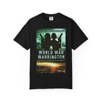 World War Warrington - Unisex T-Shirt