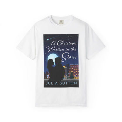 A Christmas Written In The Stars - Unisex T-Shirt
