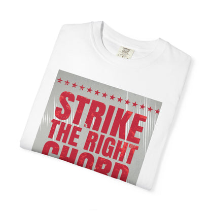 Strike The Right Chord - Unisex T-Shirt