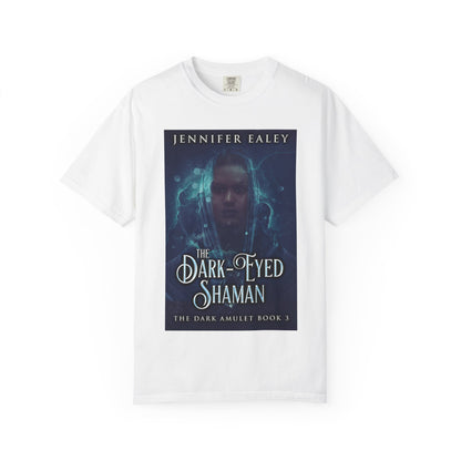 The Dark-Eyed Shaman - Unisex T-Shirt