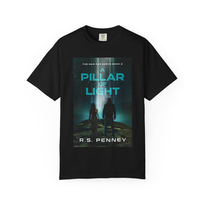 A Pillar Of Light - Unisex T-Shirt