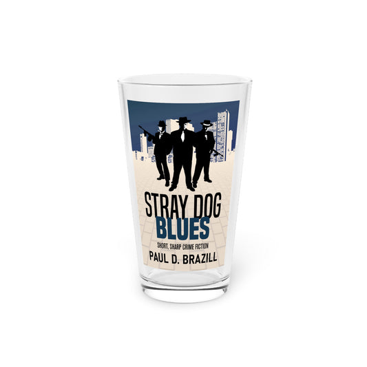 Stray Dog Blues - Pint Glass