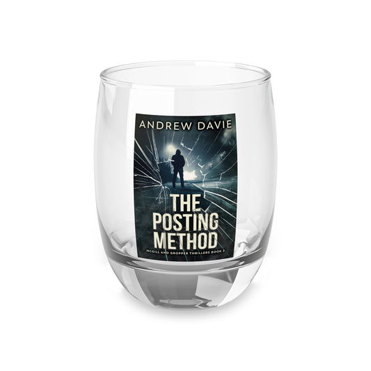 The Posting Method - Whiskey Glass