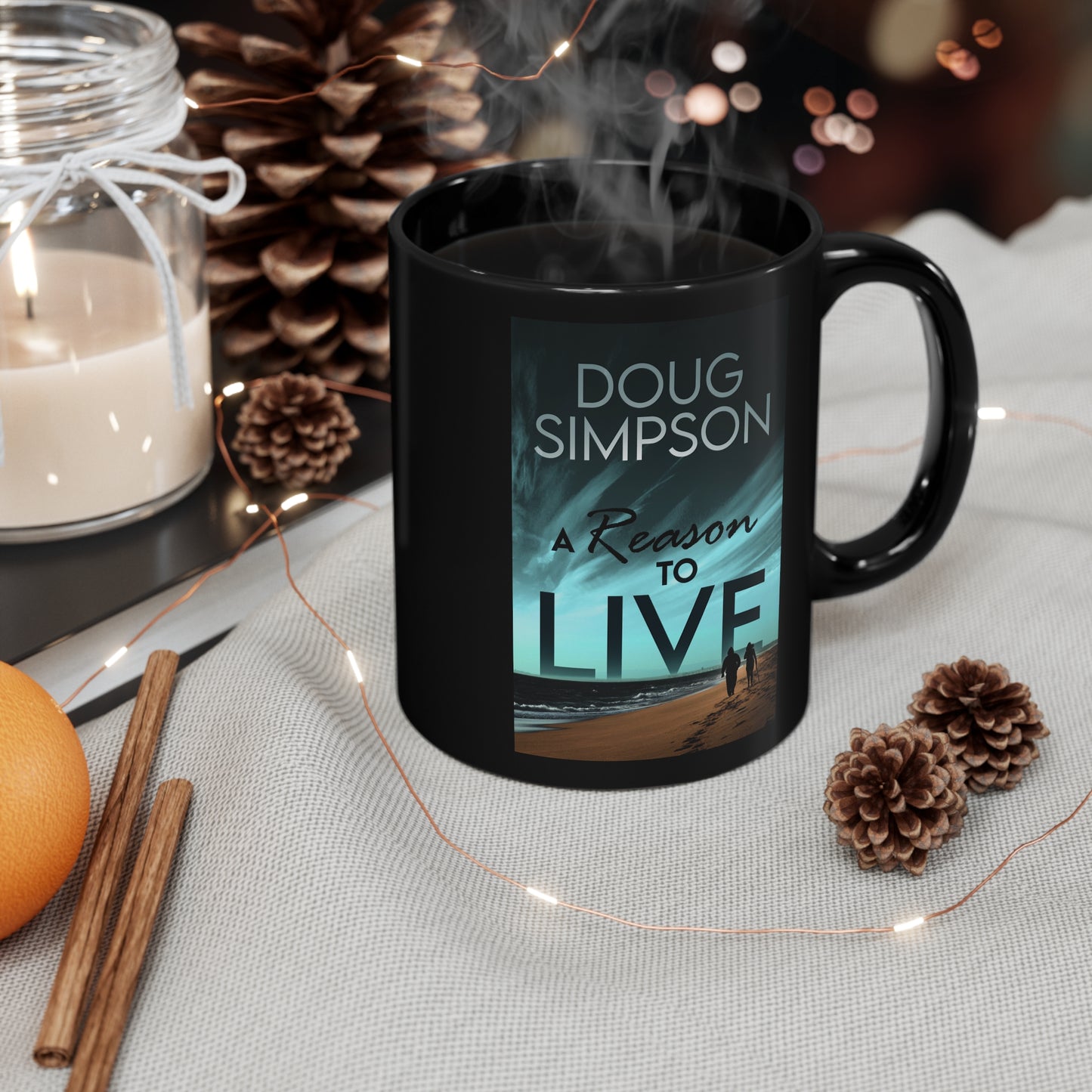 A Reason To Live - Black Coffee Mug