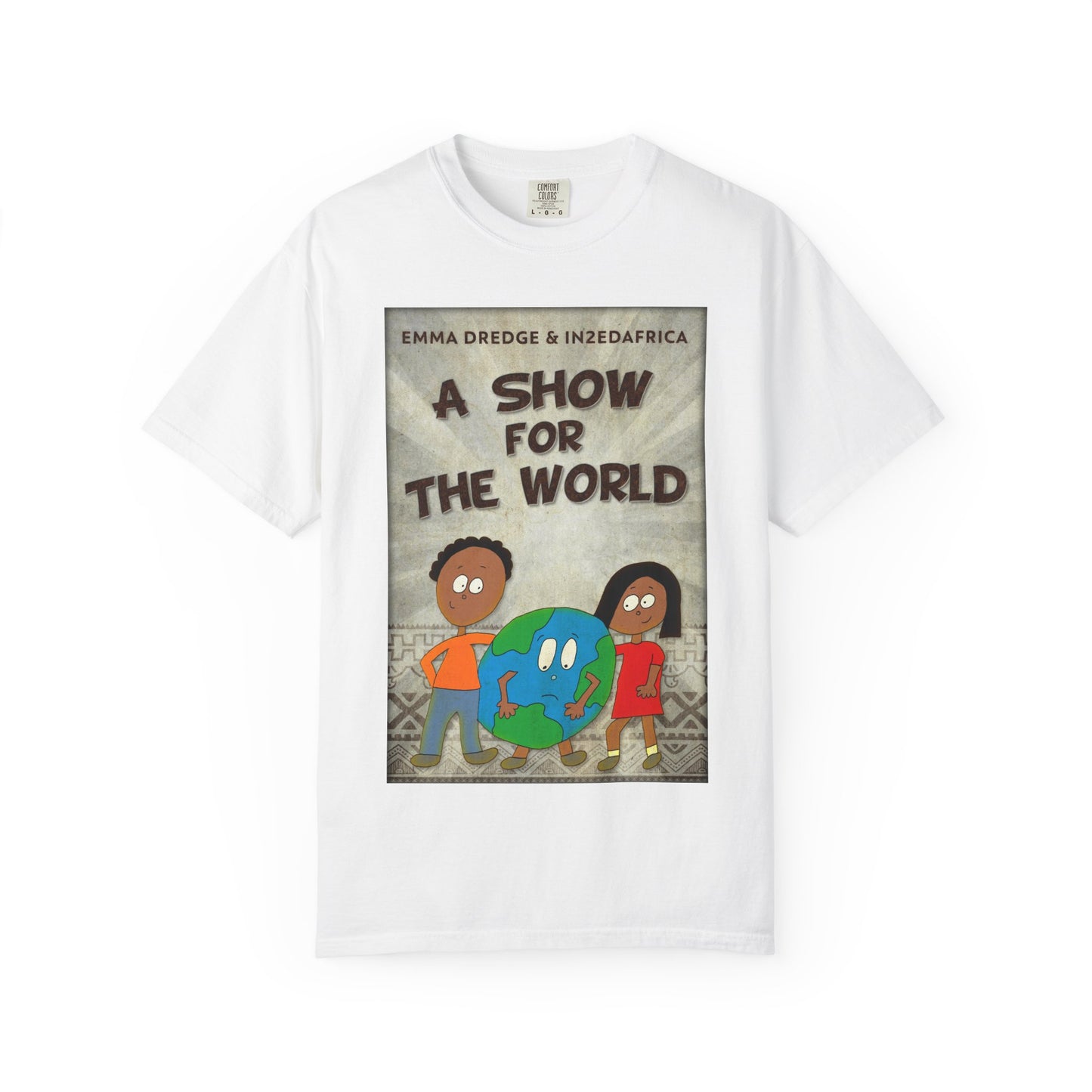 A Show For The World - Unisex T-Shirt