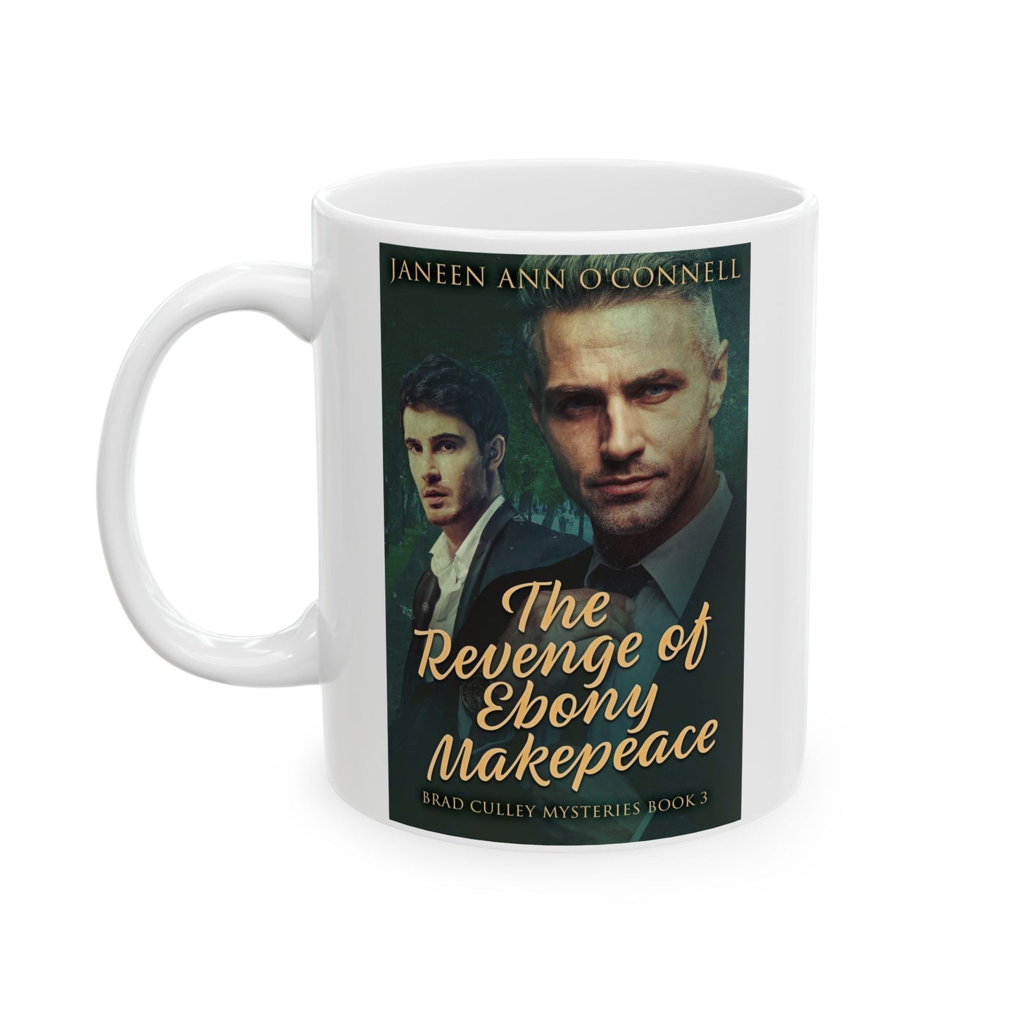 The Revenge of Ebony Makepeace - White Coffee Mug