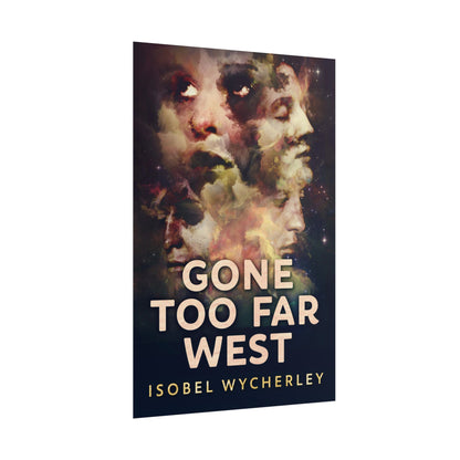 Gone Too Far West - Poster