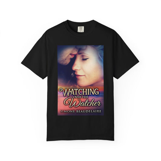 Watching Over The Watcher - Unisex T-Shirt