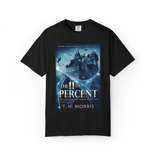 The 11th Percent - Unisex T-Shirt