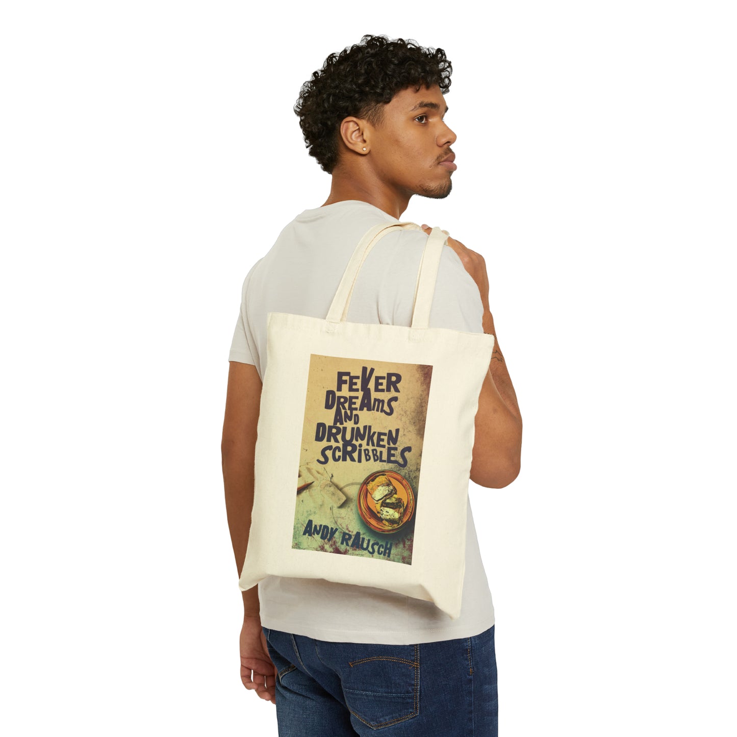 Fever Dreams and Drunken Scribbles - Cotton Canvas Tote Bag