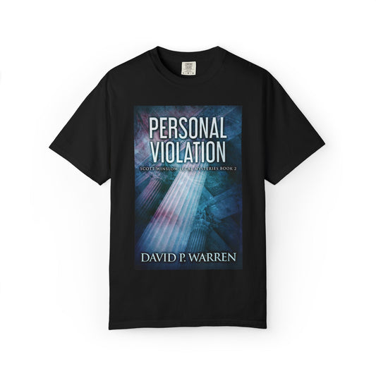 Personal Violation - Unisex T-Shirt