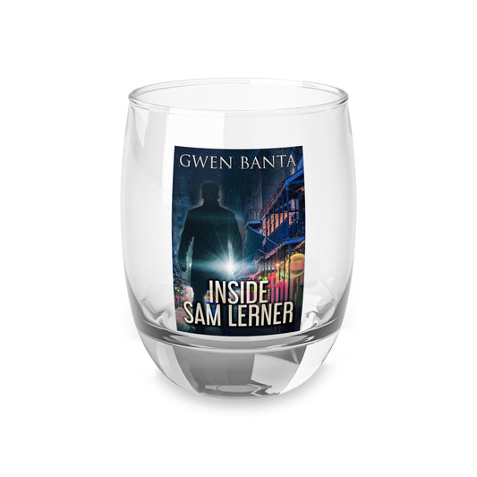 Inside Sam Lerner - Whiskey Glass