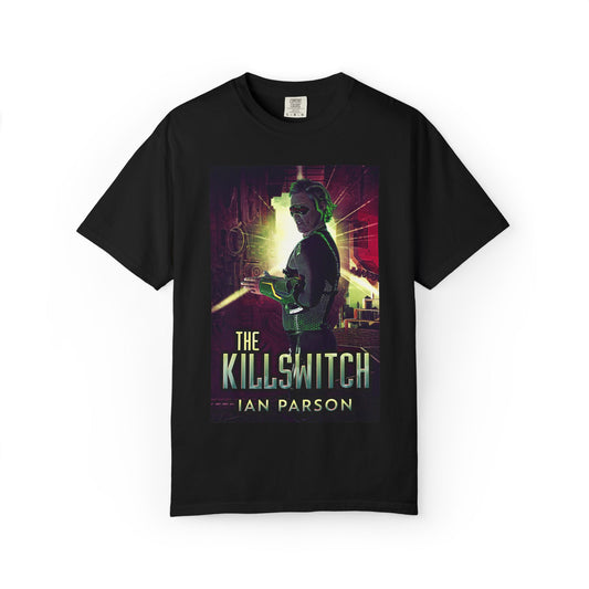 The Killswitch - Unisex T-Shirt