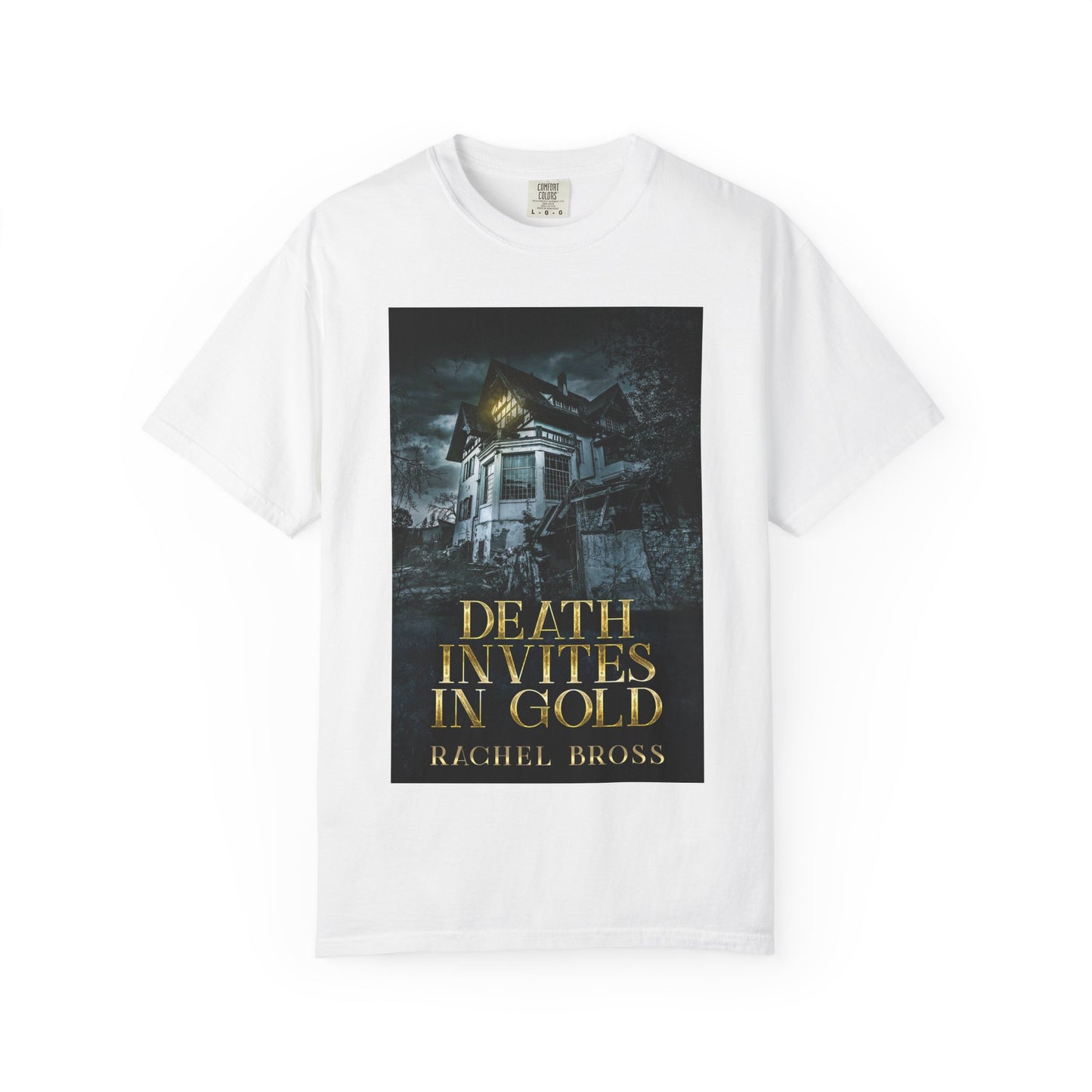 Death Invites In Gold - Unisex T-Shirt