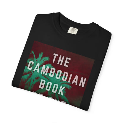 The Cambodian Book Of The Dead - Unisex T-Shirt