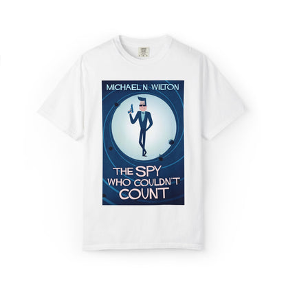 The Spy Who Couldn't Count - Unisex T-Shirt