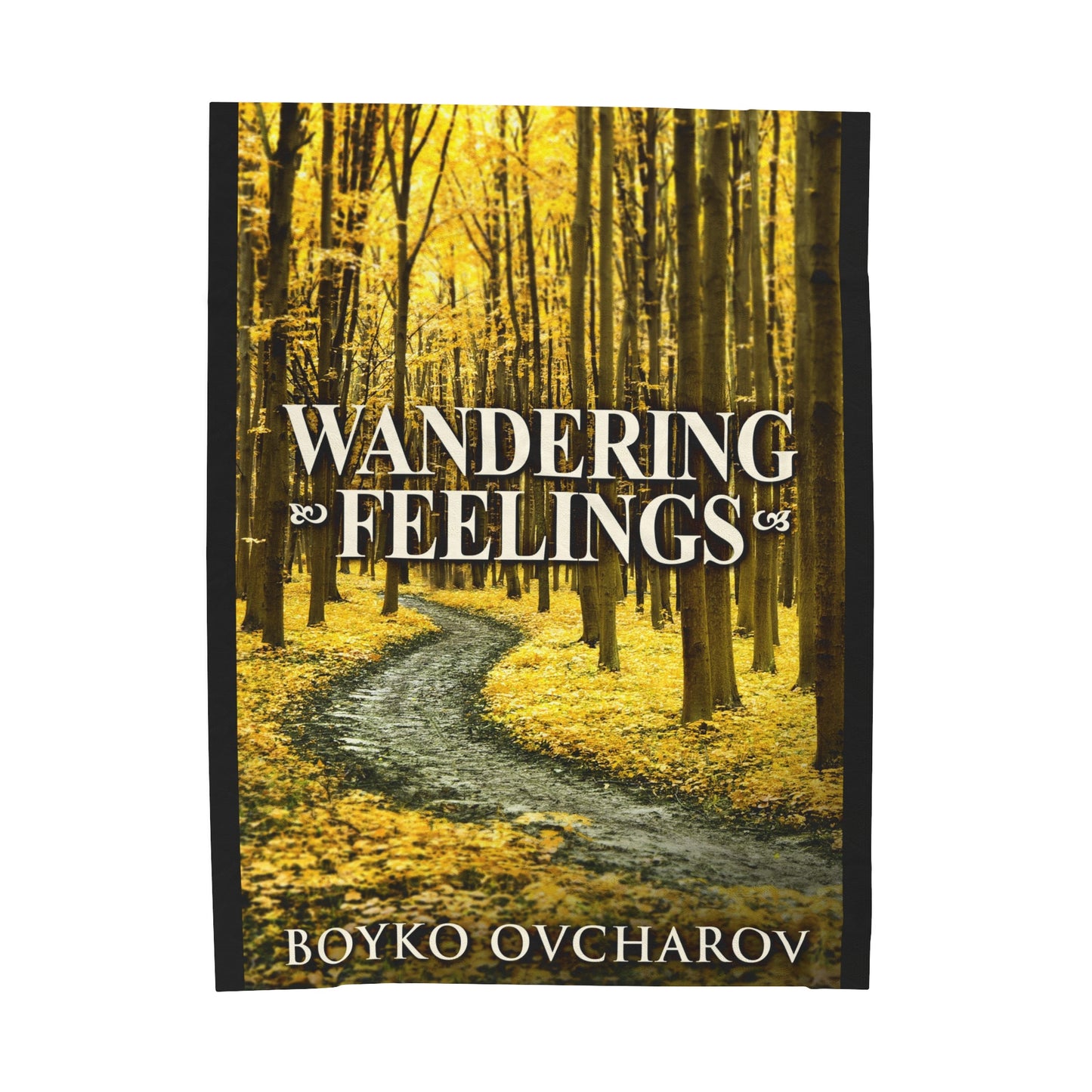 Wandering Feelings - Velveteen Plush Blanket