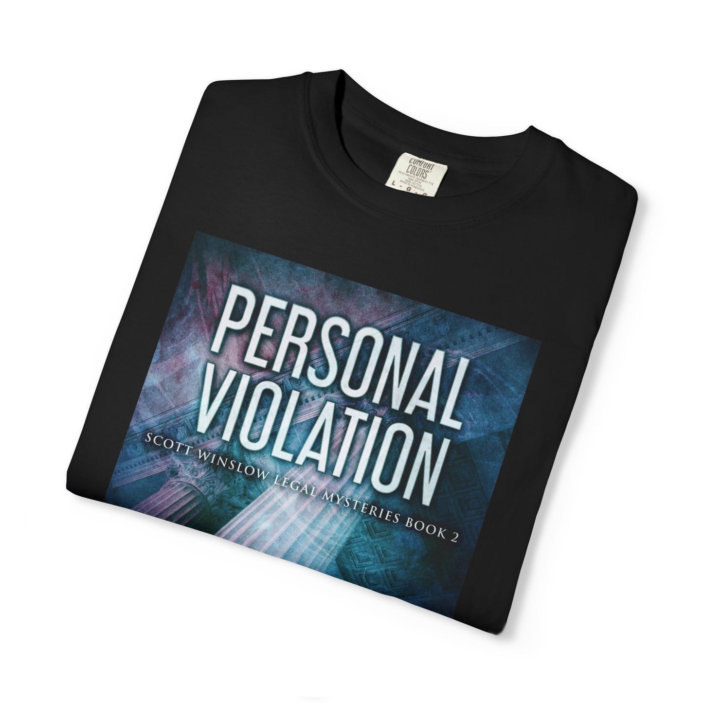 Personal Violation - Unisex T-Shirt