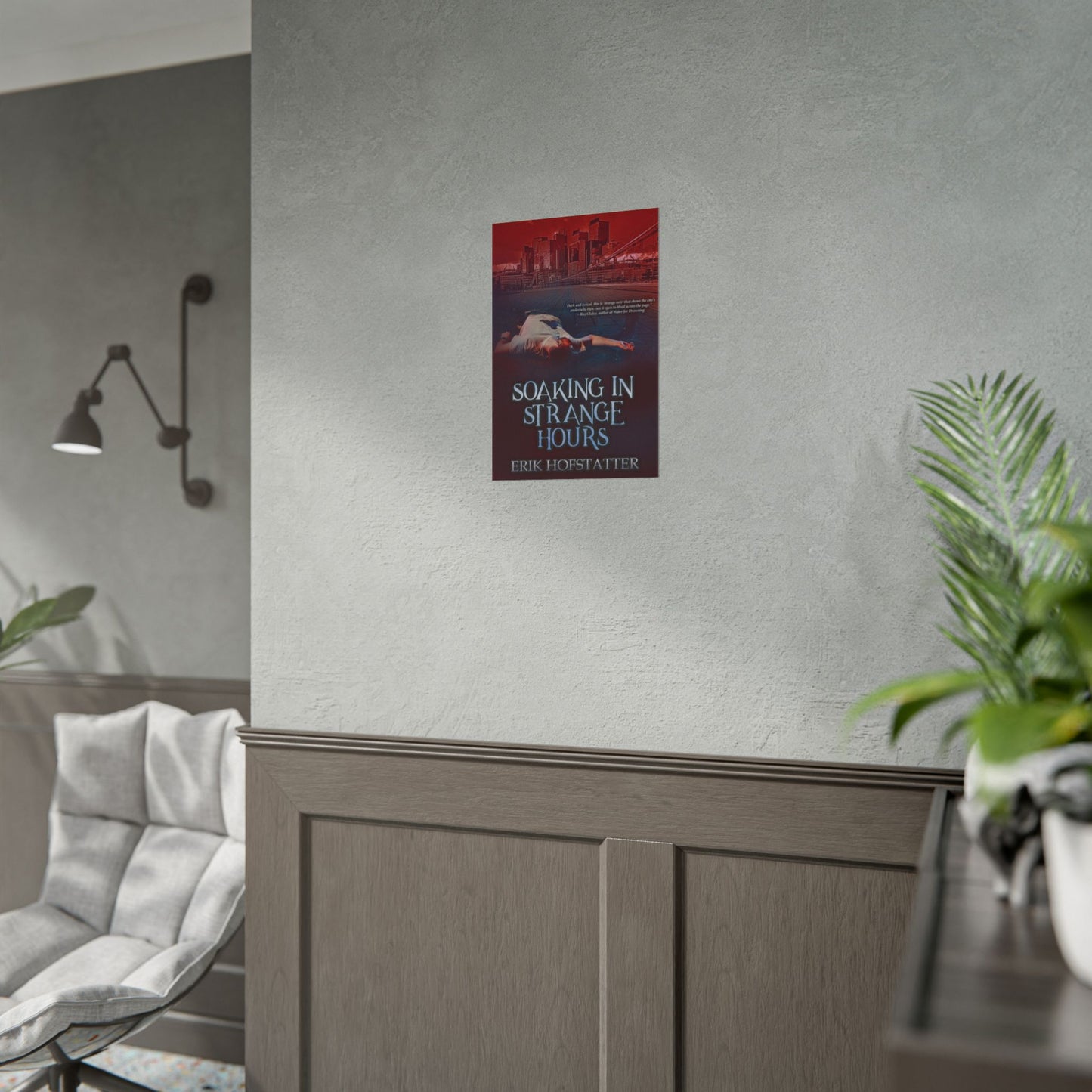 Soaking in Strange Hours - Poster