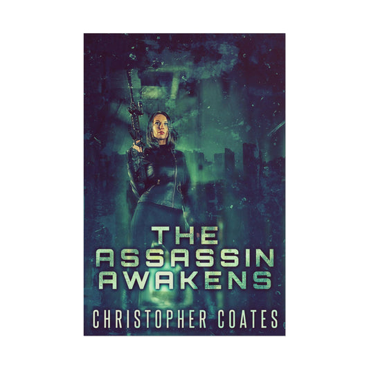 The Assassin Awakens - Poster