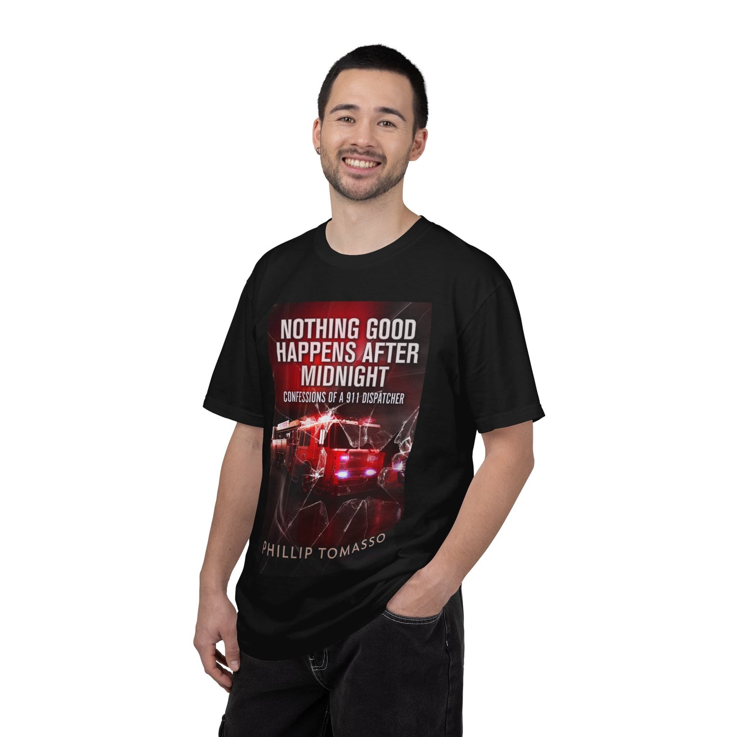 Nothing Good Happens After Midnight - Unisex T-Shirt