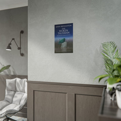 The Woken Talisman - Poster