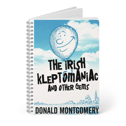 The Irish Kleptomaniac and other Gems - A5 Wirebound Notebook