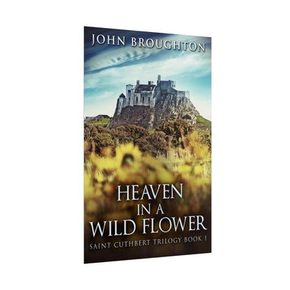 Heaven In A Wild Flower - Poster