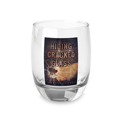 Hiding Cracked Glass - Whiskey Glass