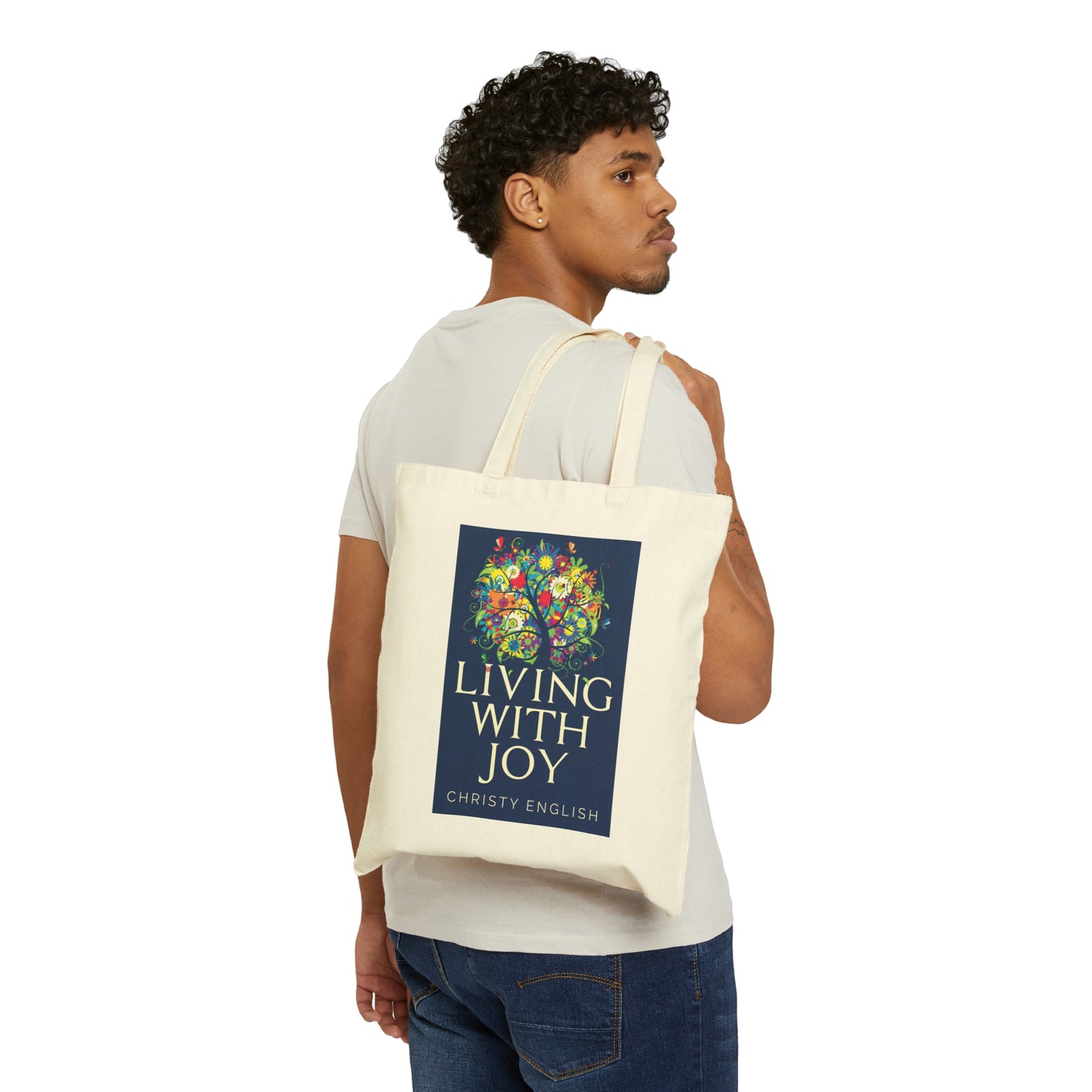 Living With Joy - Cotton Canvas Tote Bag