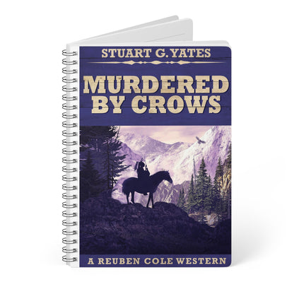 Murdered By Crows - A5 Wirebound Notebook