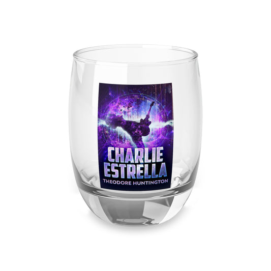 Charlie Estrella - Whiskey Glass