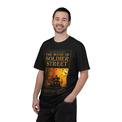 The House on Soldier Street - Unisex T-Shirt
