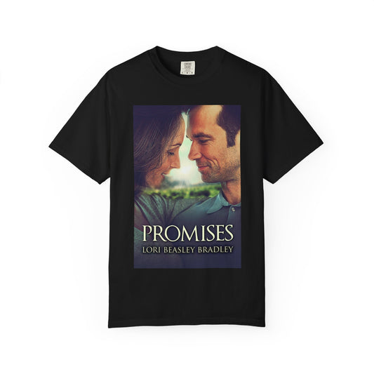 Promises - Unisex T-Shirt