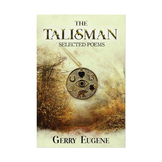 The Talisman - Rolled Poster