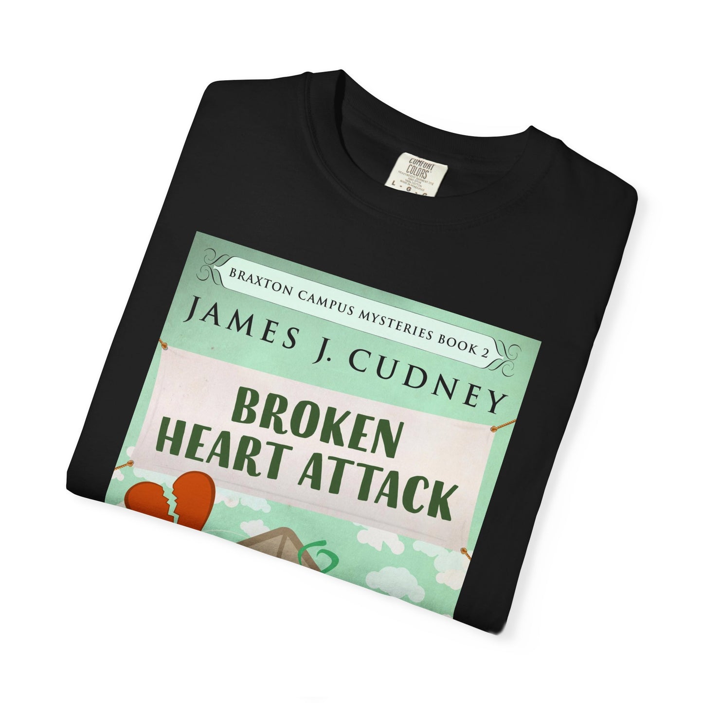 Broken Heart Attack - Unisex T-Shirt