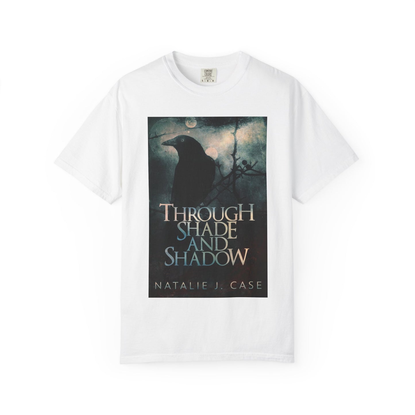 Through Shade and Shadow - Unisex T-Shirt