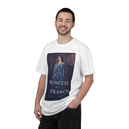 Princess Of France - Unisex T-Shirt