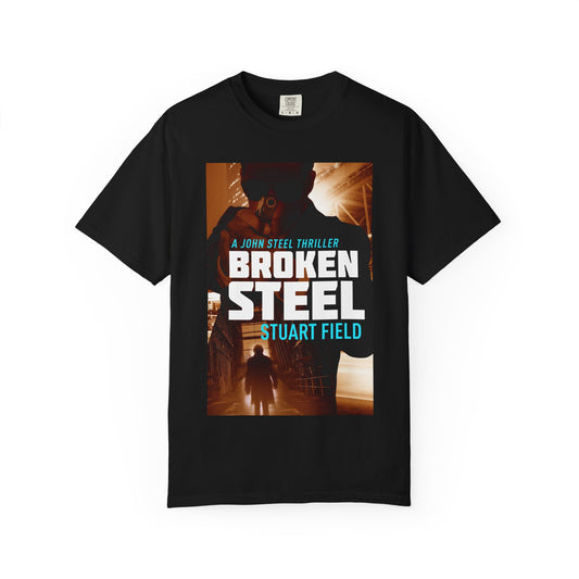 Broken Steel - Unisex T-Shirt