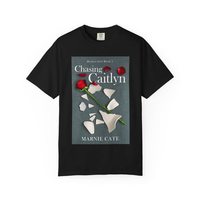 Chasing Caitlyn - Unisex T-Shirt