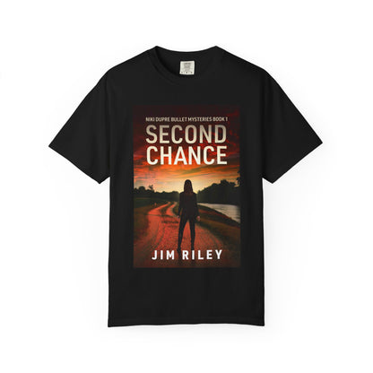 Second Chance - Unisex T-Shirt