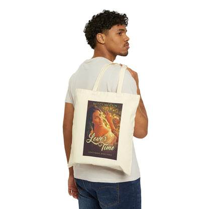 Love's Time - Cotton Canvas Tote Bag