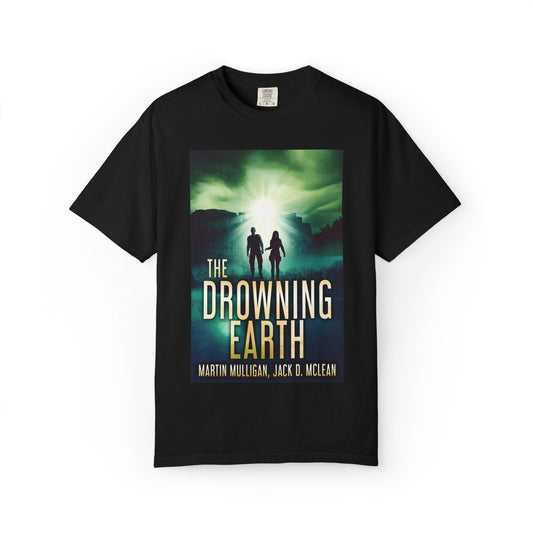 The Drowning Earth - Unisex T-Shirt